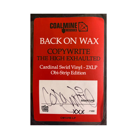 Copywrite - The High Exhaulted (Cardinal Swirl, Signed, OBI)