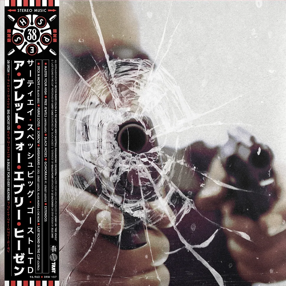 38 Spesh & Big Ghost Ltd - A Bullet For Every Heathen
