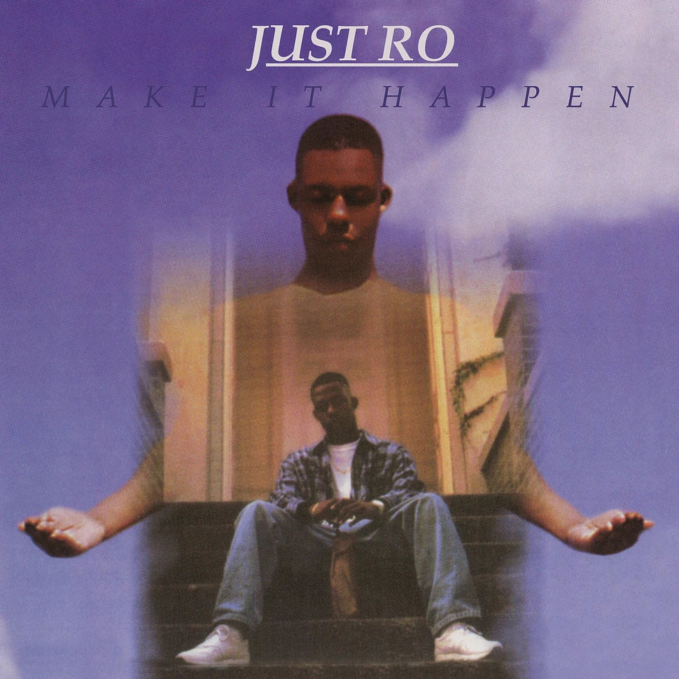 Just Ro - Make It Happen