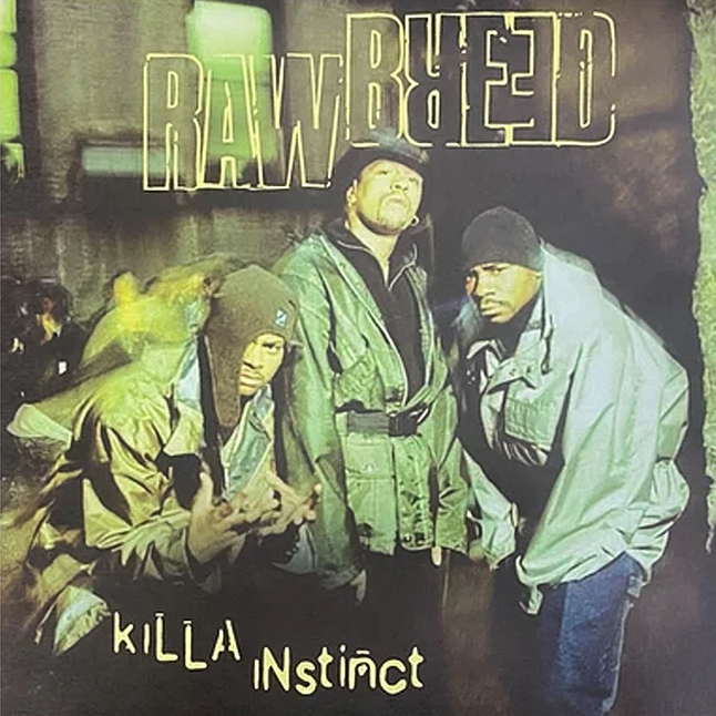 Raw Breed - Killa Instinct