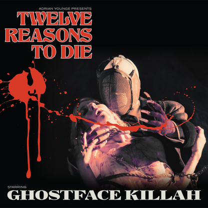 Ghostface Killah x Adrian Younge - Twelve Reasons to Die