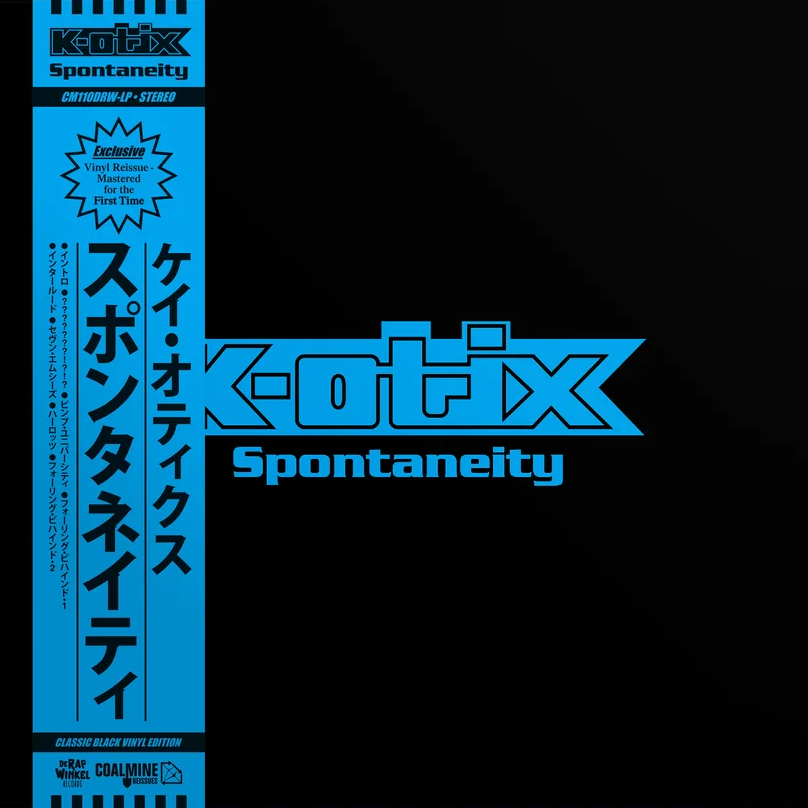 K-Otix - Spontaneity
