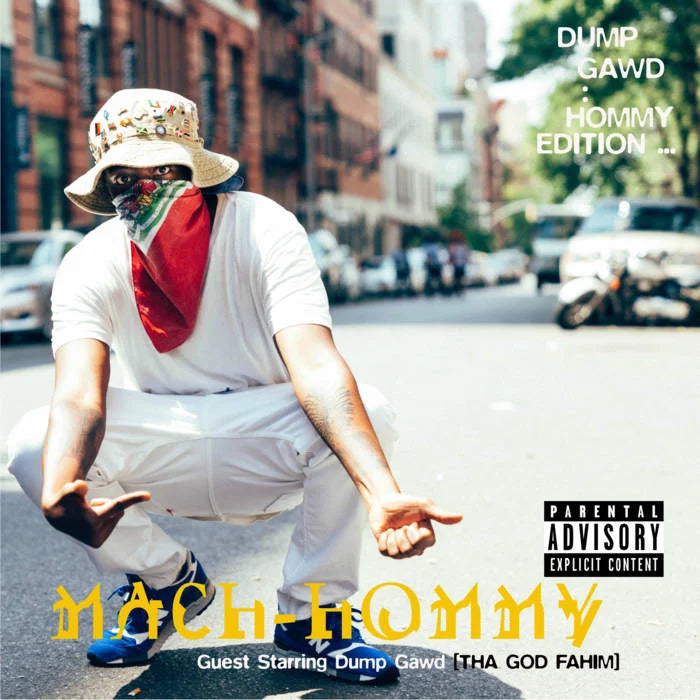 Mach Hommy - Dump Gawd Hommy Edition