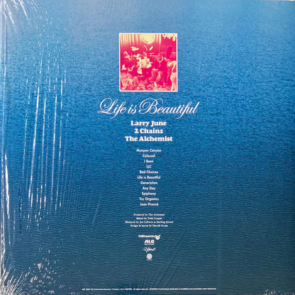Larry June, 2 Chainz & The Alchemist - Life Is Beautiful