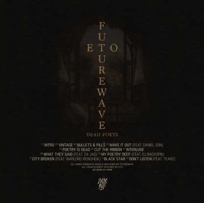 Eto & Futurewave – Dead Poets