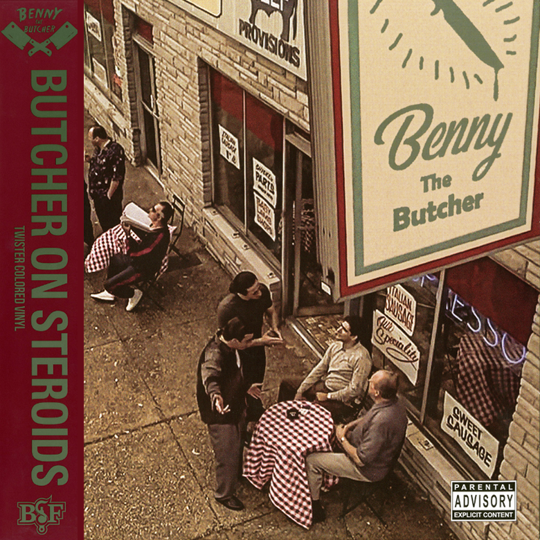 Benny the Butcher - Butcher on Steroids