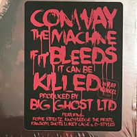 Conway The Machine x Big Ghost LTD – If It Bleeds It Can Be Killed