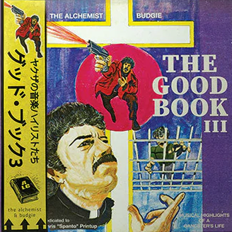 The Alchemist & Budgie - The Good Book III (Chamomile OBI)