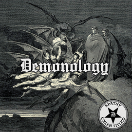 Apathy & Celph Titled – Demonology