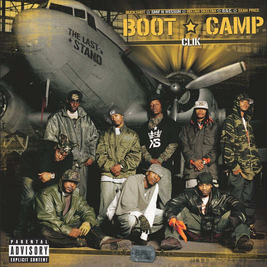 Boot Camp Clik - The Last Stand