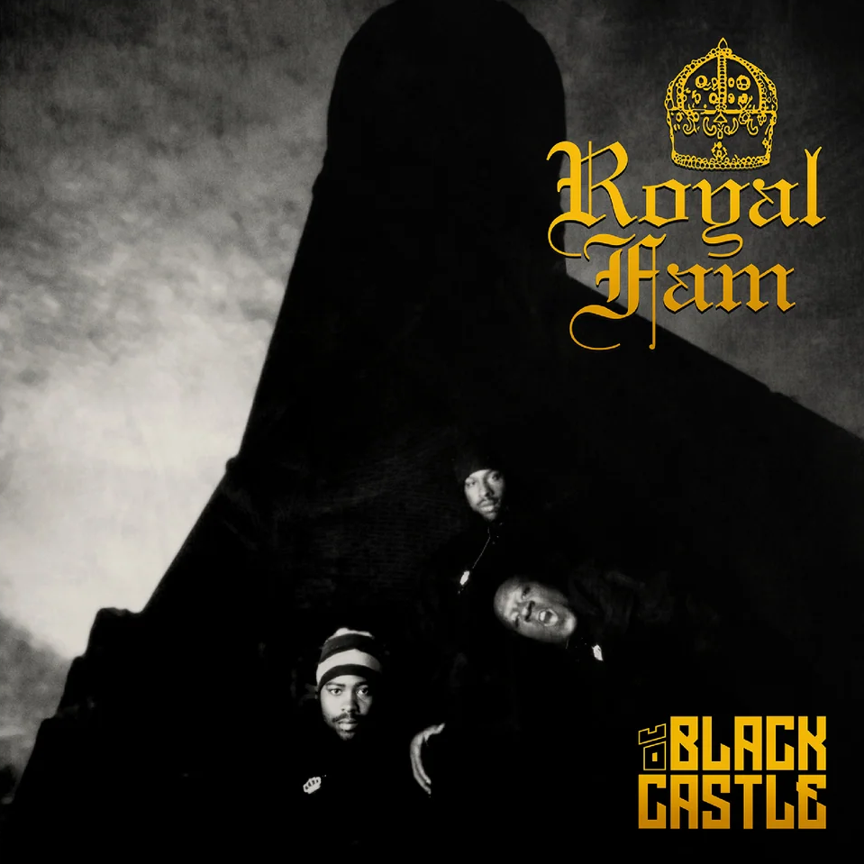 Royal Fam - The Black Castle