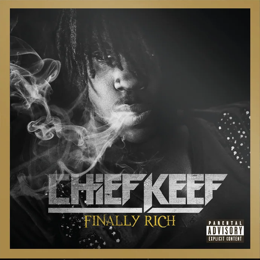 Chief Keep - Finally Rich (Deluxe)