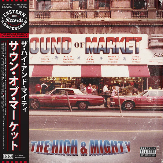 The High & Mighty - Sound Of Market