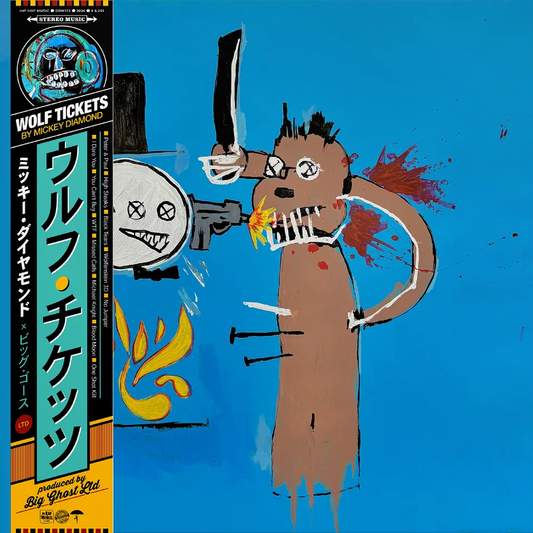 Mickey Diamond x Big Ghost LTD - Wolf Tickets (OBI)